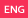 ENG